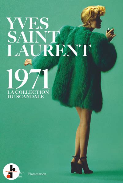 ysl collection du scandale|YSL 1971.